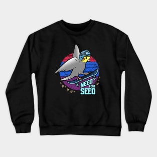 Need for Seed - skater Cockatiel doodle Crewneck Sweatshirt